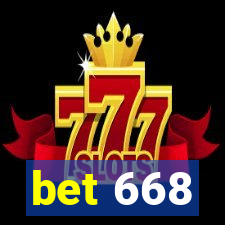 bet 668